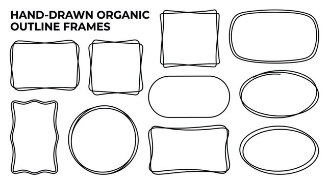 Set of handdrawn organic outline frames, doodle style rectangular and oval borders for text or design