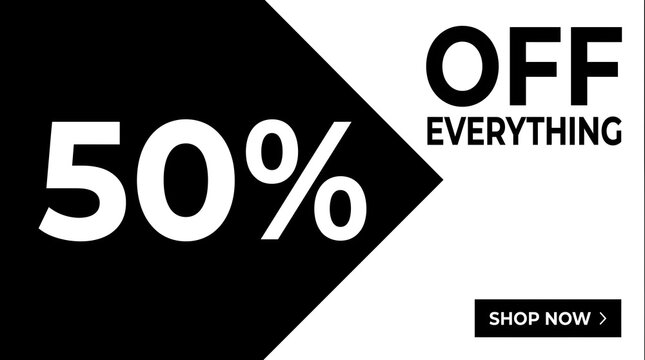 High-Contrast Black & White Diagonal Split 50% Off Everything Web Banner