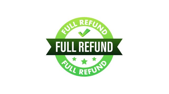 Full refund badge animation for customer satisfaction
