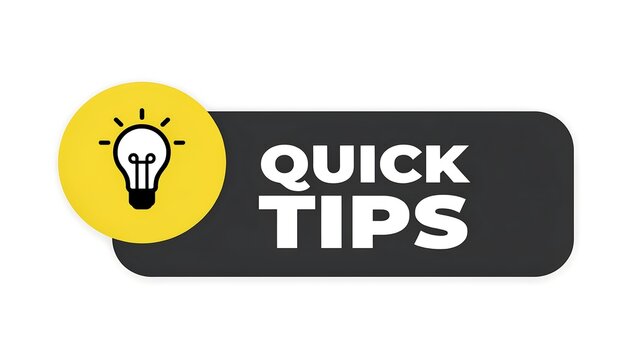 Quick tips banner featuring a bright yellow circle with a lightbulb icon.