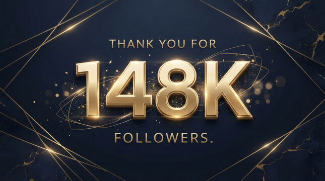 Thank You For 148K Followers &mdash; Elegant Gold Social Media Milestone Celebration On Dark Marble Background