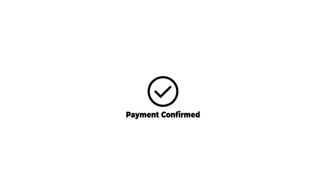 Payment confirmed animated checkmark for e-commerce and digital transactions success
