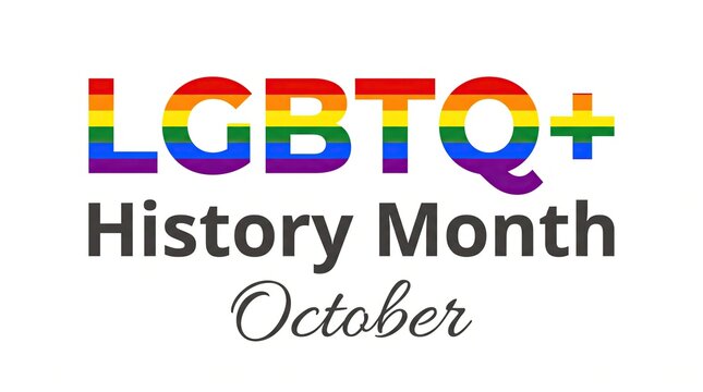 A vibrant typography design featuring rainbow colored letters and the text lgbtq history month october against a clean white backdrop for equality celebration.