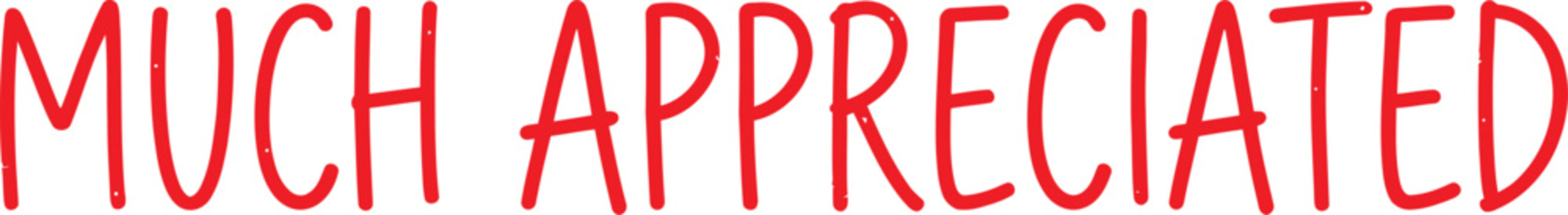 Much appreciated handwritten in colorful glitch effect with distorted typography