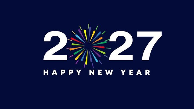 Happy New Year 2027 Animated Title, Multicolor Firework Burst Replacing Zero with Colorful Rays and Minimal Typography on Dark Navy Background