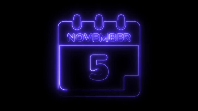 November 5th date neon style glow animation reminder schedule