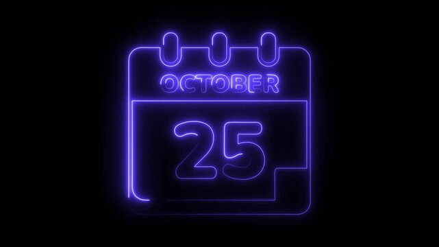 October twenty fifth neon calendar date remembrance important day event invitation