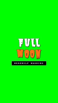 Full Moon Werewolf Warning Halloween Green Screen 4K Title