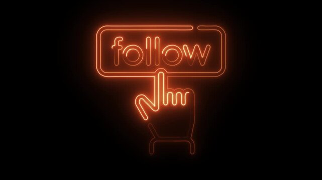 Glowing neon follow icon isolated on black background. HD Video motion graphic animation