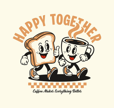 hand drawn toast and coffee cup cartoon retro typography for apparel, stickers, and print 
