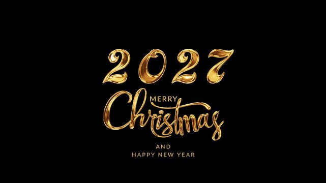 2027 Merry Christmas and Happy New Year glow golden text flickering shinelight effect animation on black background. Isolated alpha channel Apply prores 444