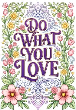 Elegant Inspirational Quotes Coloring Pages With Roses And Mandala