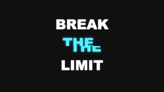 Break The Limit Motivational Text Animation - Inspiring Message on Dark Background