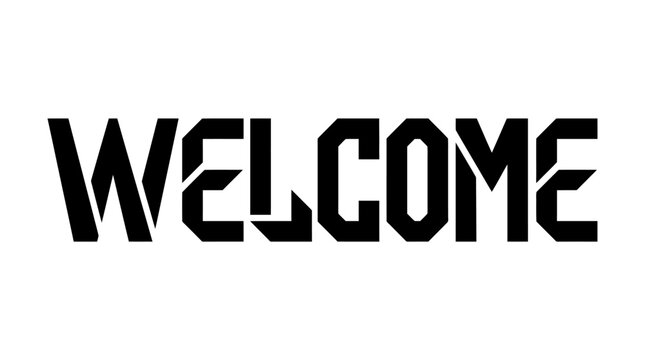 Welcome word in bold black geometric stencil typography on white background
