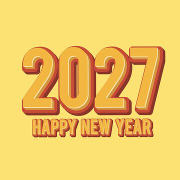 Bold 3D Orange 2027 Happy New Year Typography on Bright Yellow Background