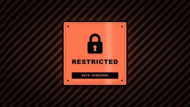 Restricted access warning sign with padlock icon and authentication required text on a hazard background.