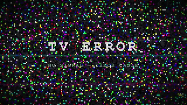 Digital glitch effect with colorful static noise and tv error message on black background