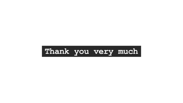 Thank you text message animation on white background for appreciation and gratitude concept 4k