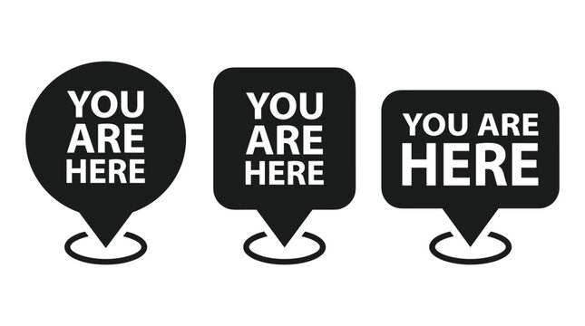 Three black map pin with different shapes featuring the text you are here for navigation, wayfinding, and location signage