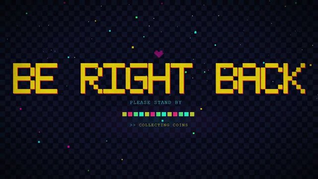 Retro Pixel Art Be Right Back Screen with Animated Loading Bar and Glitch Effects