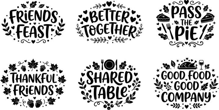 Set of six hand drawn thanksgiving typography quotes with floral elements for holiday greeting cards and festive dinner party invitations design