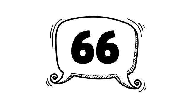 Hand drawn speech bubble with number 66 isolated on a transparent background for creative graphic design and messaging concepts