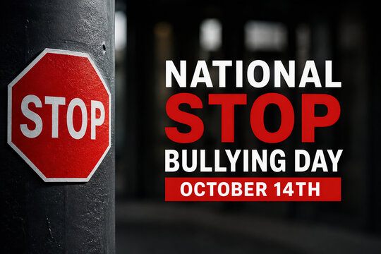 National Stop Bullying Day October 14th Sign and Stop Symbol
