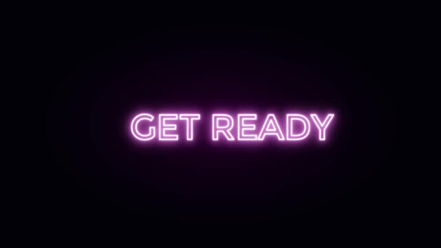 Pink Neon Get Ready Text Animation on Dark Background