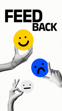 Different hands hold smiley and sad face icons with the word feedback above in a creative layout
