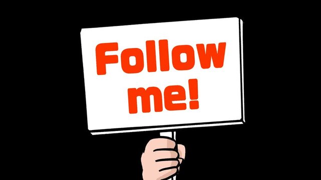 Hand Holding &ldquo;Follow Me!&rdquo; Sign Animation with Transparent Background and Alpha Channel
