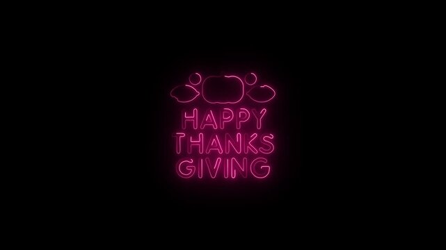 pink neon happy thanksgiving text animation glowing holiday greeting dark background motion graphic element seamless looping video asset 3840x2160 resolution 4k