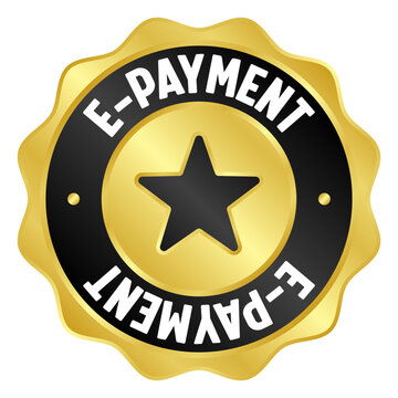 e-payment golden badge. e-payment gold seal or medal