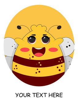 Cute happy baby bee avatar icon with place for text for nursery card sticker and poster print design