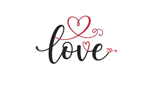 Calligraphic Love: The elegant word love rendered in a beautiful script, adorned with delicate red heart motifs, symbolizing affection and romance.