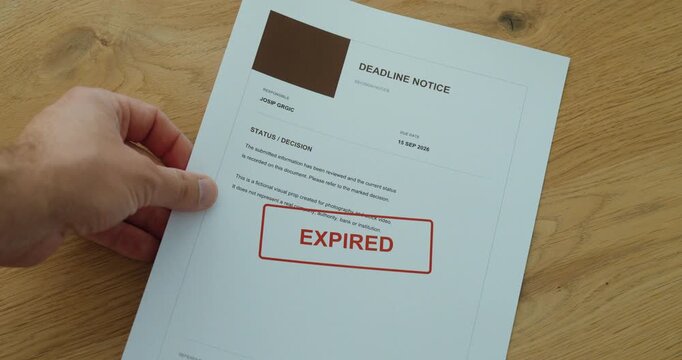 Person slides a deadline notice into view from the side, revealing an expired status and missed deadline.