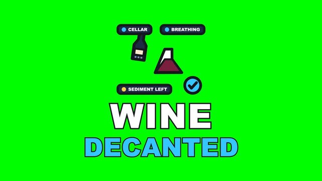 4K green screen WINE DECANTED animated text - the bottle going over and the sediment staying behind, kinetic typography bar overlay for drinks service content, chroma key