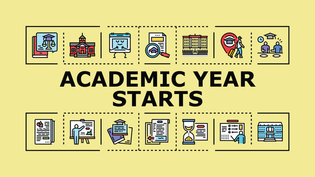 Academic year starts banner infographic. School teachers, freshmen deadlines, term reopening icon vector illustration
