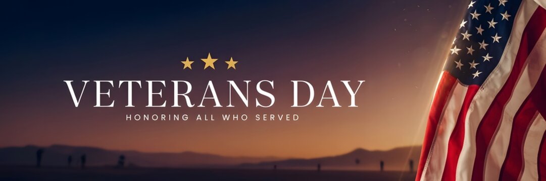 Veterans Day commemorative banner showcasing American flag against dramatic sunset with stars and service member silhouettes representing honor courage freedom and remembrance