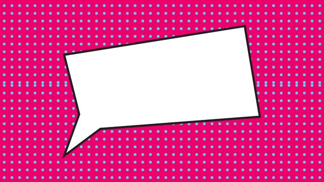 Blank White Speech Bubble on Halftone Background, Comic Dialogue Pop Art Animation, Pop Art Speech Bubble Animation on Halftone Dot Background.