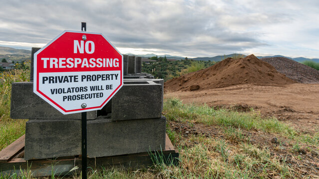No Trespassing Private Property Warning Sign at Construction Site