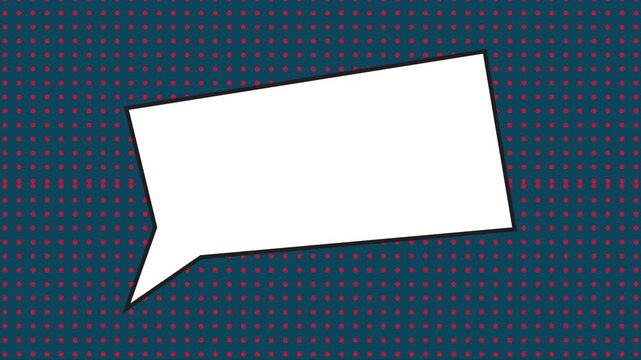 Blank White Speech Bubble on Halftone Background, Comic Dialogue Pop Art Animation, Pop Art Speech Bubble Animation on Halftone Dot Background.