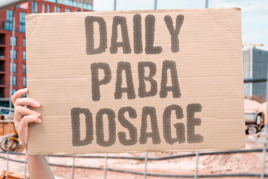 "Daily paba dosage" Recommended daily intake ensures maximal safety. DOSAGE. INTAKE. CAPSULE. SAFETY. SUPPLEMENT.