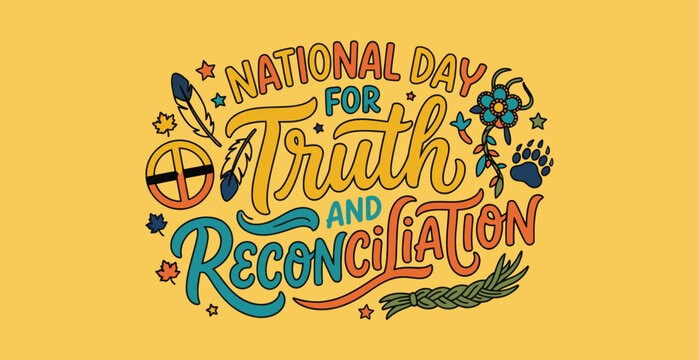 National Day for Truth and Reconciliation Hand Lettered Vector Design