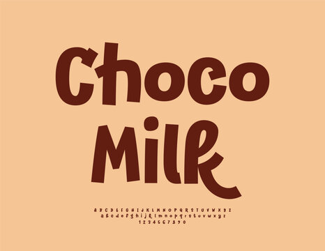 Vector Artistic icon Choco Milk. Playful Brown Font. Bright set of Funny Alphabet Letters and Numbers.