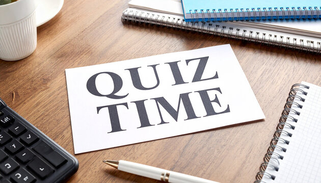 quiz time