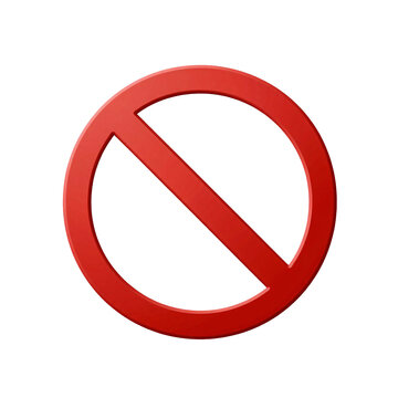 Red prohibition sign with a diagonal line across the circle