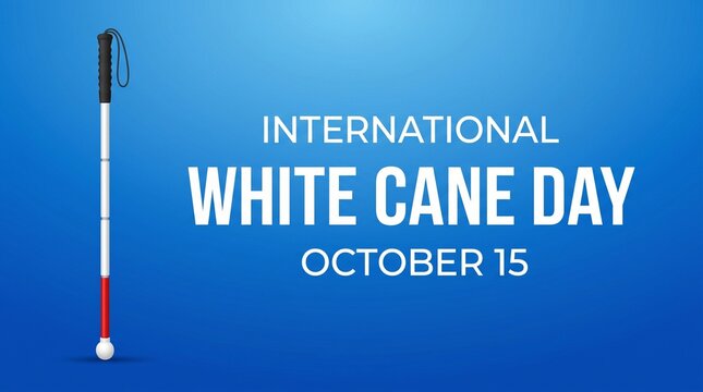 International White Cane Day banner for October 15, blind awareness concept with walking stick, disability support poster on blue background