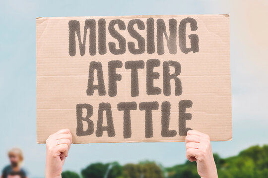 "Missing after battle" Army casualty notifications remain unconfirmed after combat. SON. MISSING. BATTLE. CASUALTY. ARMY.