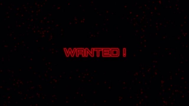 Wanted text sign with glowing red neon letters on a  overlay Transparent  background with scattered light particles and digital motion effect