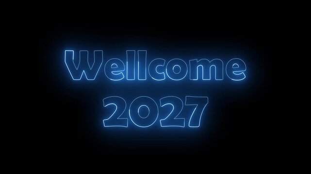 Animated blue neon text saying Welcome 2027 on a black background. Great for New Year greetings, party invitations, and event intros.